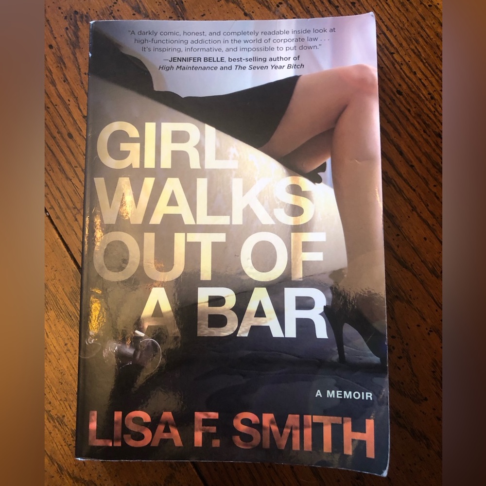 “ Girl Walks Out of a bar” by Lisa Smith